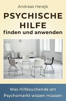 Psychische Hilfe finden und anwenden