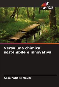 Verso una chimica sostenibile e innovativa