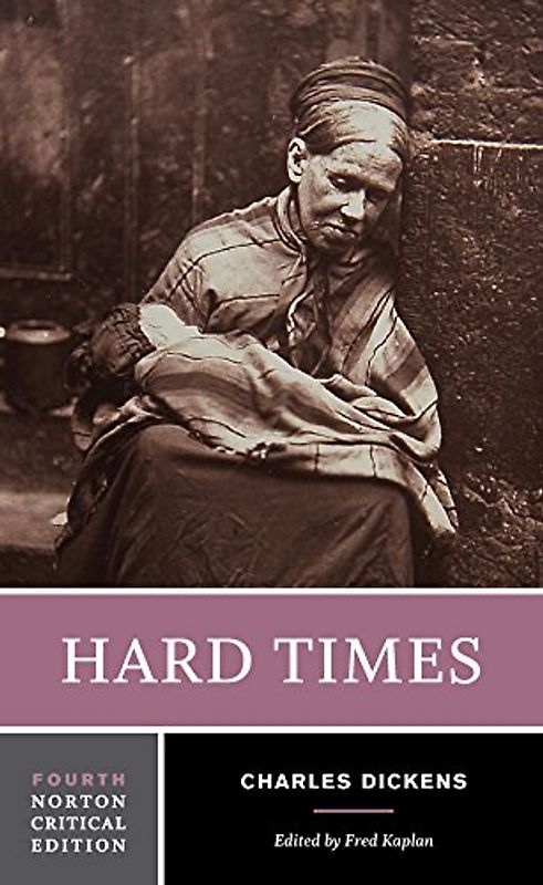 Hard Times: A Norton Critical Edition (Norton Critical Editions, Band 0)