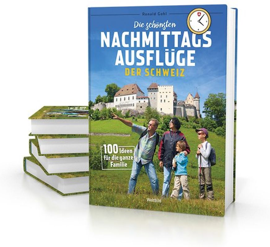 Die schönsten Nachmittagsausflüge der Schweiz