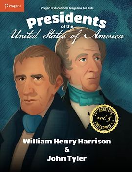 U.S. Presidents Volume 5: William Henry Harrison & John Tyler