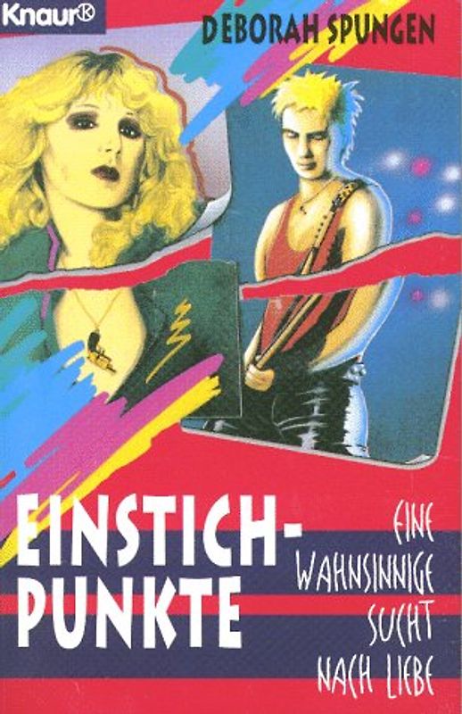 Einstichpunkte. Eine wahnsinnige Sucht nach Liebe