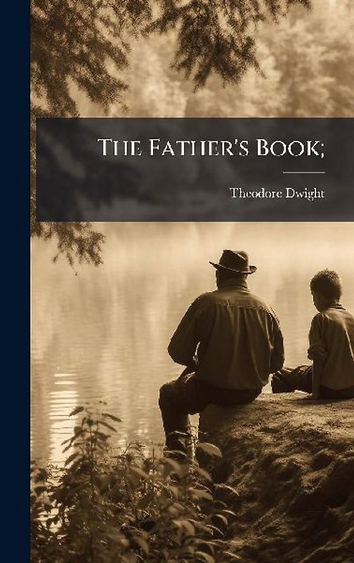 The Father's Book;