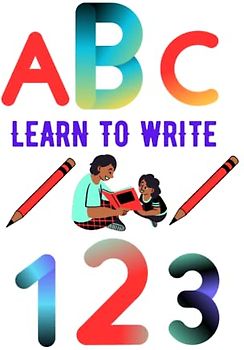 Learn To Write Letters And Numbers For Children