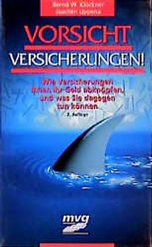 Vorsicht Versicherungen!