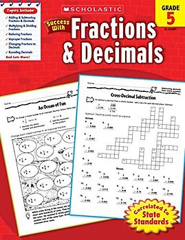 Scholastic Success with Fractions & Decimals, Grade 5 (Success With Math)