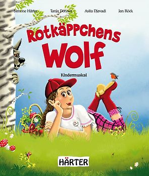 Rotkäppchens Wolf Kindermusical
