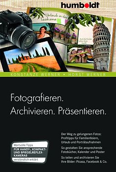 Fotografieren. Archivieren. Präsentieren.