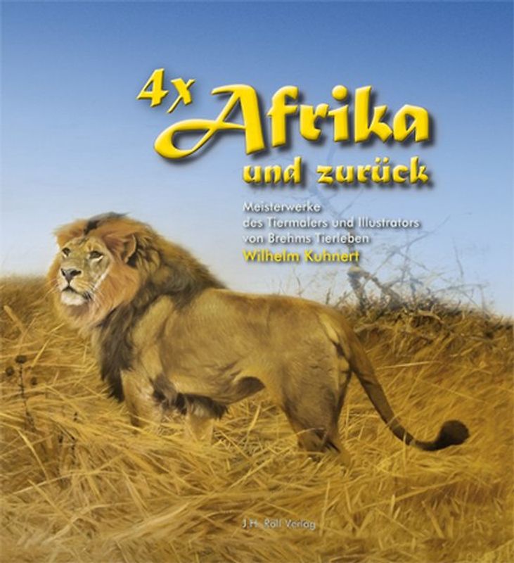 4 x Afrika und zurück