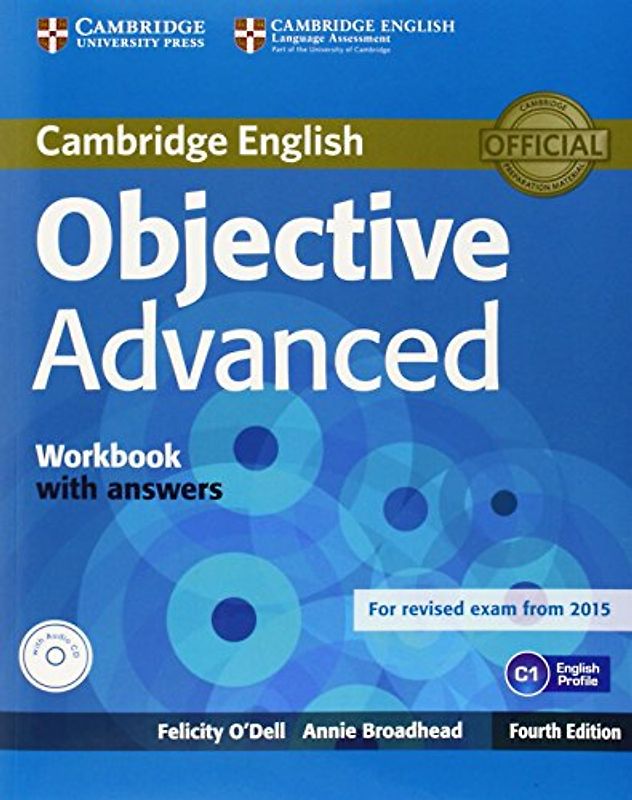 Objective Advanced Workbook with answers + CD - O'Dell, Felicity