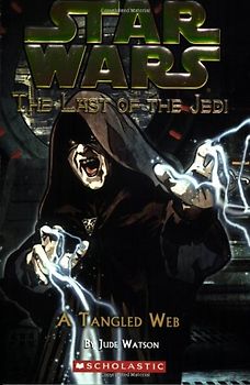 A Tangled Web (Star Wars: Last of the Jedi 5) - Watson, Jude