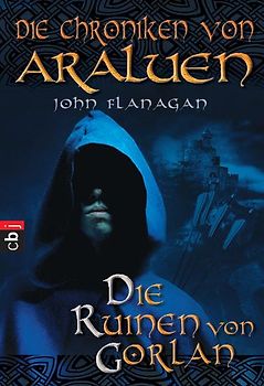 Die Chroniken von Araluen - Die Ruinen von Gorlan