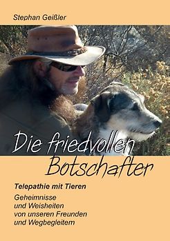 Die friedvollen Botschafter