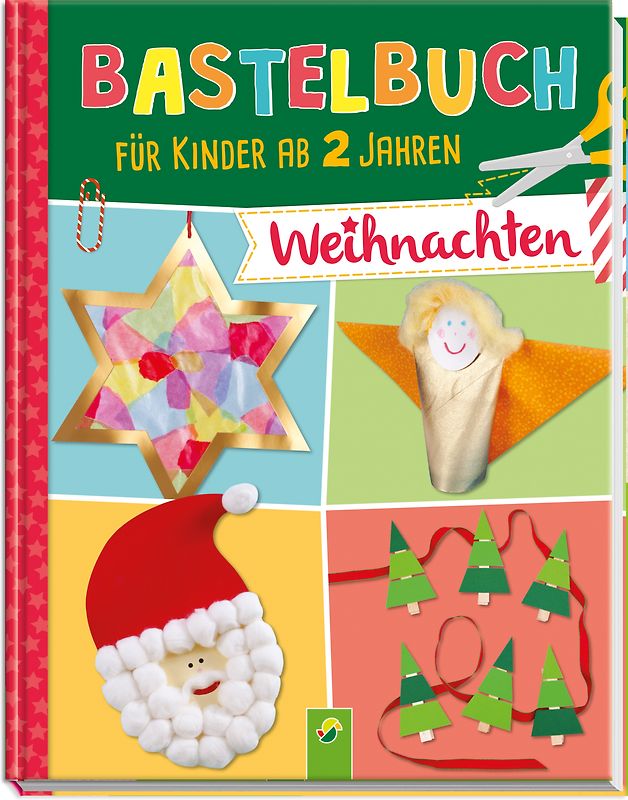 Bastelbuch für Kinder ab 2 Jahren Weihnachten