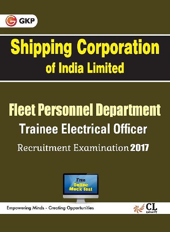 SCI Shipping Corporation of India Limited Trainee Electrical Officer Recruitment Examination