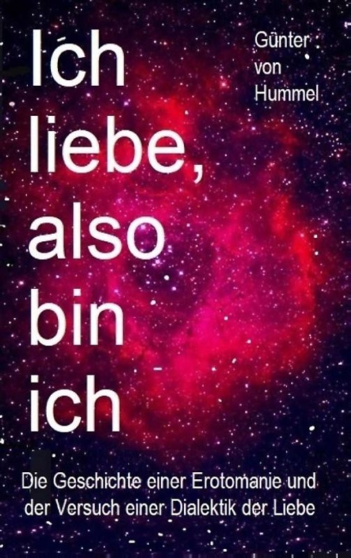 Ich liebe, also bin ich