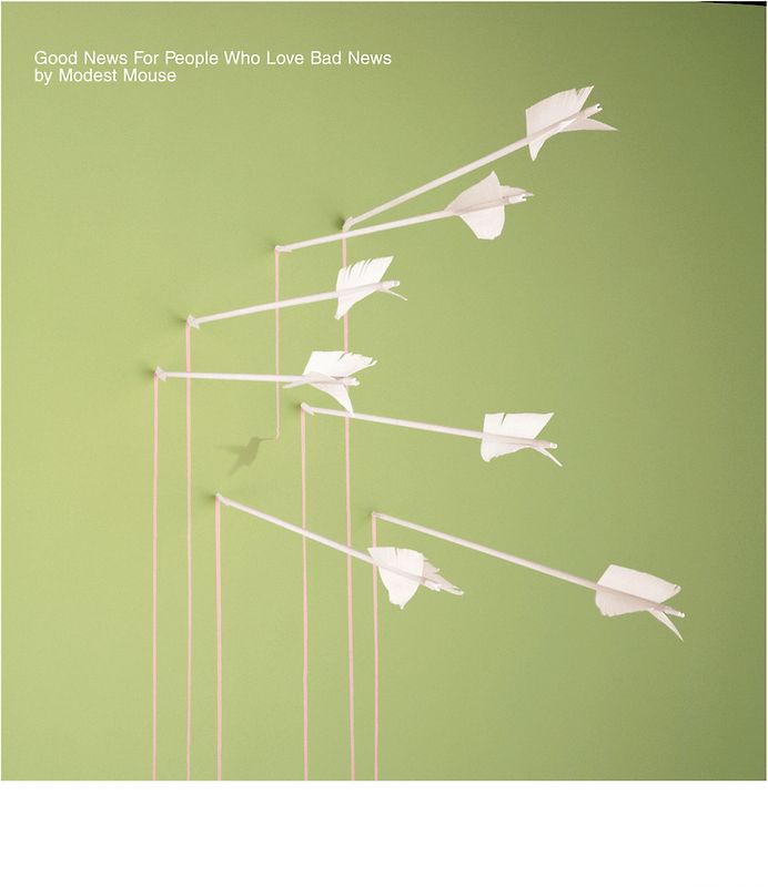 Modest Mouse - Good News for People Who Love Bad News