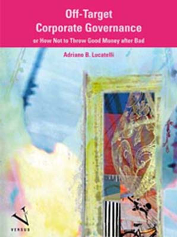 Off-Target Corporate Governance