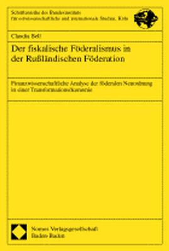 Der fiskalische Föderalismus in der Rußländischen Föderation