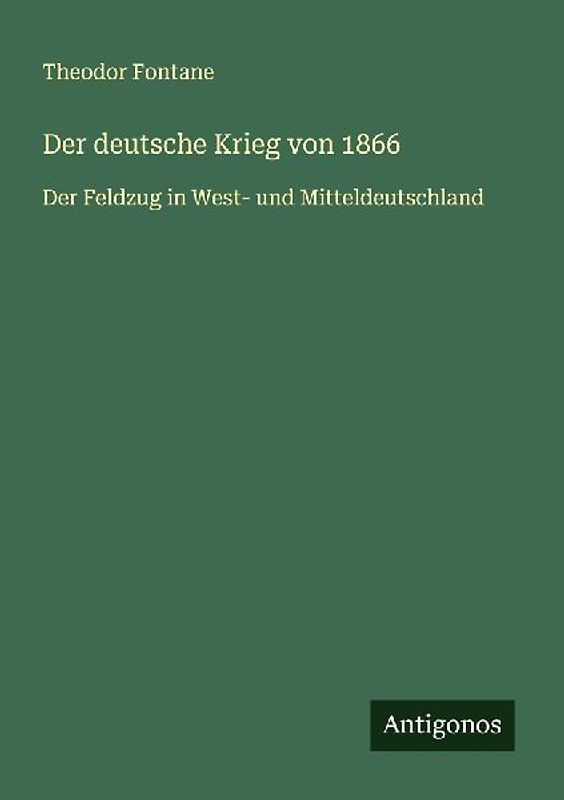 Der deutsche Krieg von 1866