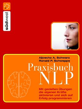 Praxisbuch NLP