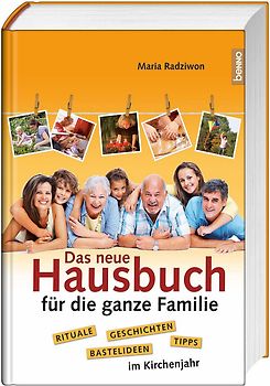 Das neue Hausbuch für die ganze Familie