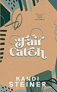 Fair Catch: Special Edition (Red Zone Rivals: Special Edition, Band 1)