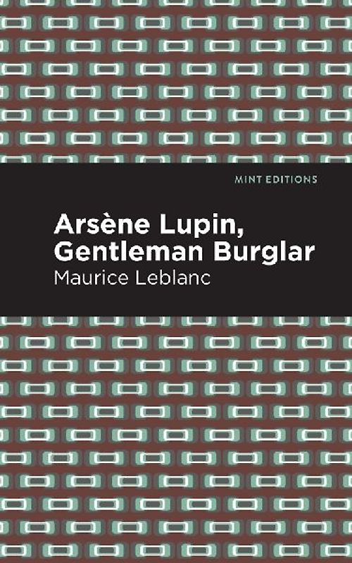 Arsene Lupin: The Gentleman Burglar