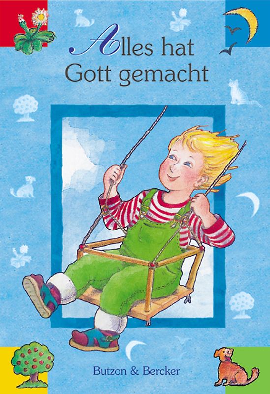 Alles hat Gott gemacht