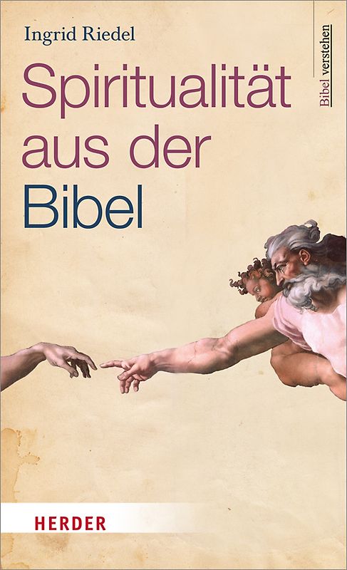 Spiritualität aus der Bibel