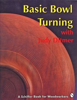 Basic Bowl Turning with Judy Ditmer