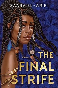 The Final Strife: A Novel (The Ending Fire Trilogy, Band 1)