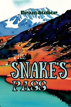 The Snake's Pass: Annotated