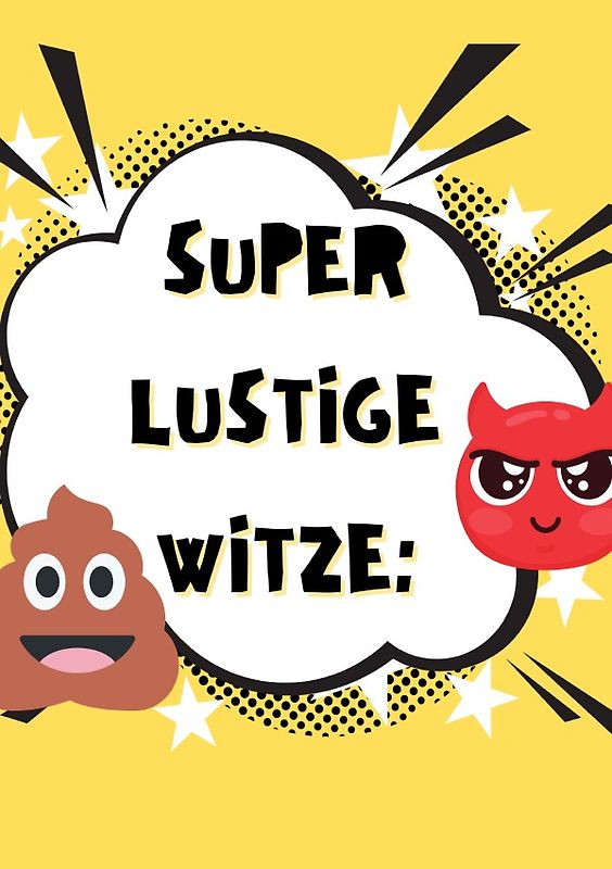 Super lustige Witze zum Totlachen - SONDERAUSGABE