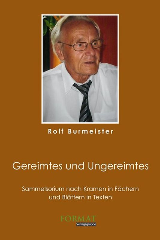 Gereimtes und Ungereimtes