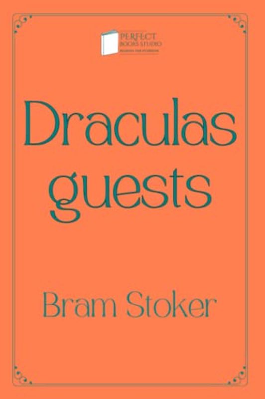 Draculas guests: Perfect Books Studio Edition