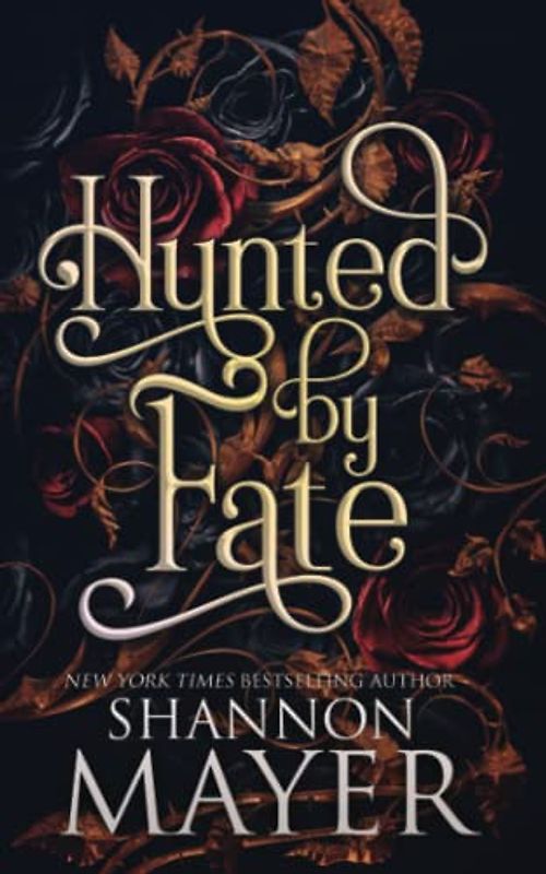 Hunted By Fate (The Alpha Territories, Band 2)