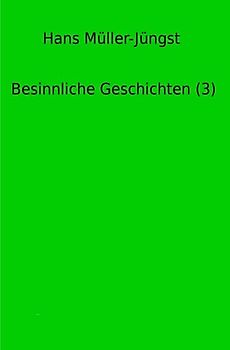 Besinnliche Geschichten / Besinnliche Geschichten (3)