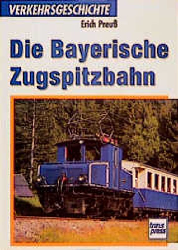 Die Bayerische Zugspitzbahn