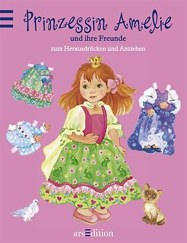 Anziehpuppen - Prinzessin Amelie und ihre Freunde