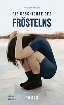 Die Geschichte des Fröstelns