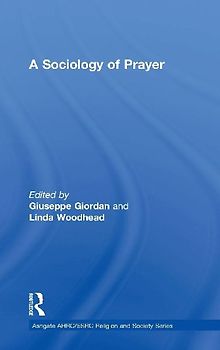 A Sociology of Prayer