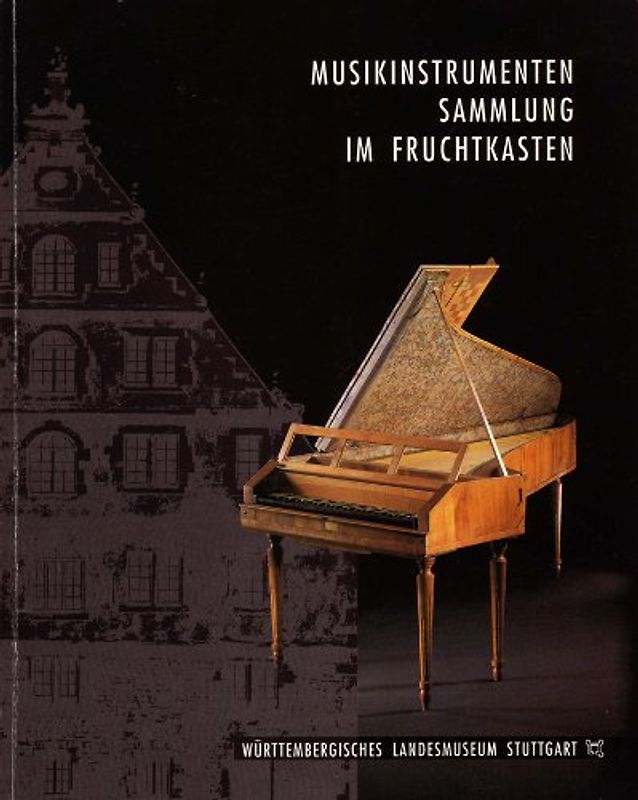 Musikinstrumentensammlung im Fruchtkasten