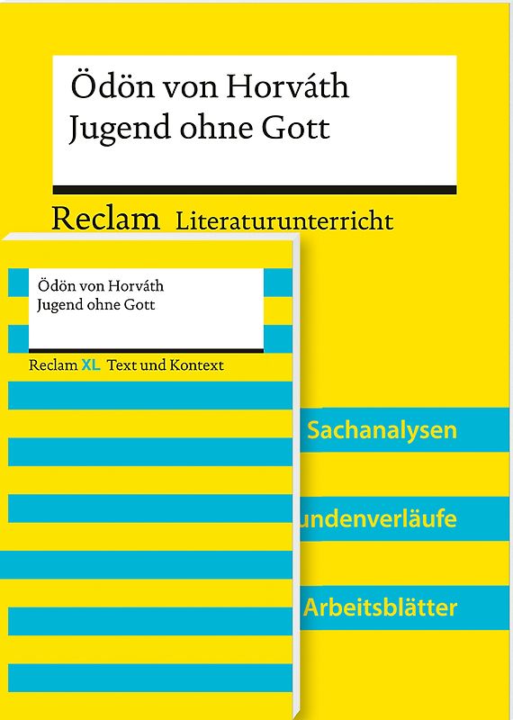 Lehrerpaket »Ödön von Horváth: Jugend ohne Gott«: Textausgabe und Lehrerband