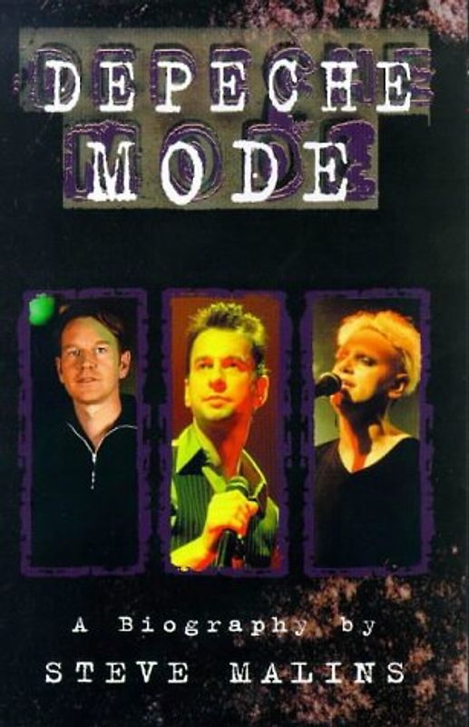 "Depeche Mode": A Biography - Steve Malins