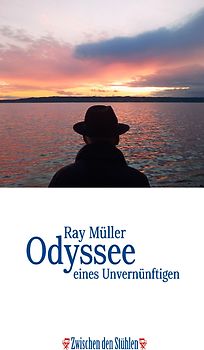 Odyssee eines Unvernünftigen