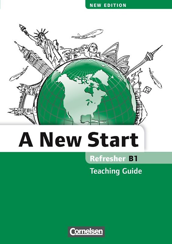 A New Start - New edition - Englisch für Wiedereinsteiger - B1: Refresher