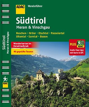 ADAC Wanderführer Südtirol/Meran & Vinschgau