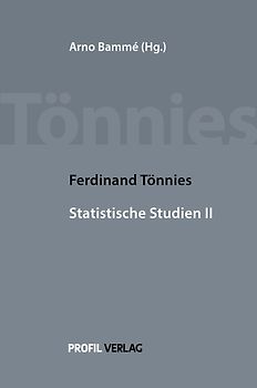 Ferdinand Tönnies Statistische Studien II