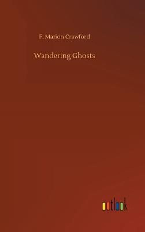 Wandering Ghosts
